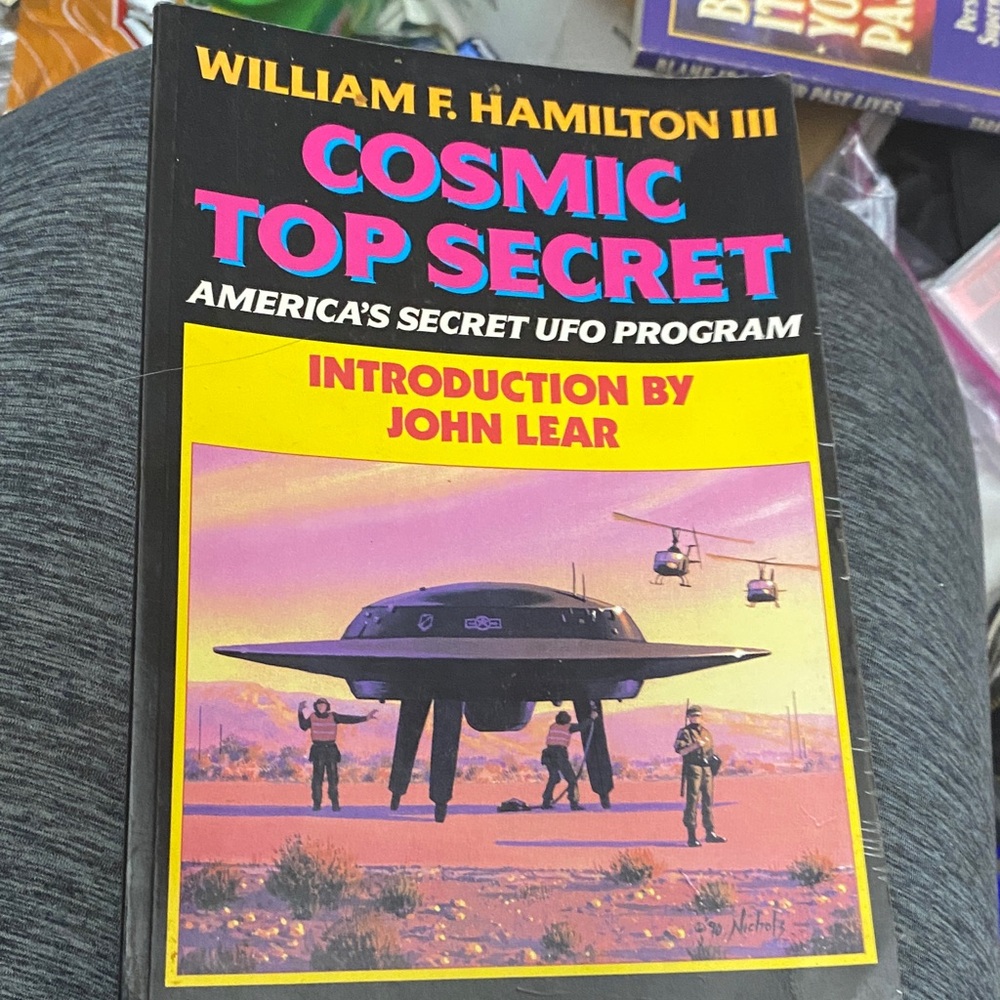 Cosmic Top Secret Book by William F. Hamilton III